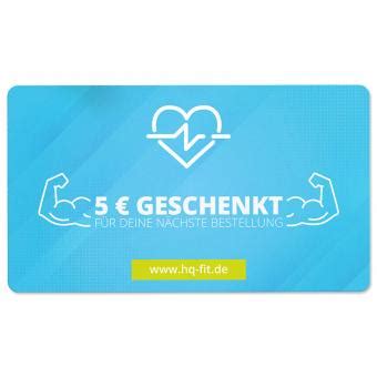 hq-fit gutschein|5 € Gutscheinkarte (Bonus) 